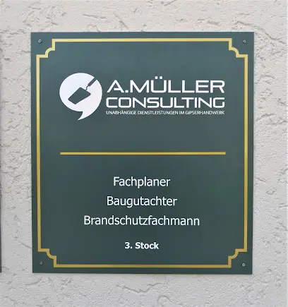 A. Müller Consulting GmbH, Brandschutzfachmann, Fachplaner und Baugutachter im Gipserhandwerk